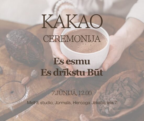 Kakao Ceremonija 7.jūnijā Jūrmalā
